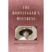 The Bootlegger's Mistress