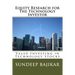 Equity Research for the Technology Investor: Value Investing in Technology Stocks