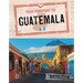 Your Passport to Guatemala