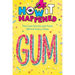 How It Happened! Gum: The Cool Stories and Facts Behind Every Chew