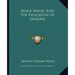 Black Magic and the Evocation of Demons