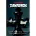 Mission Championism