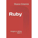 Ruby: Knights in White Satin 5
