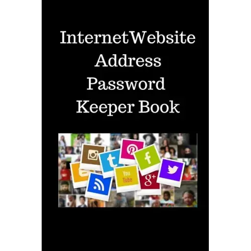 Internet Website Address Password Keeper Book: Address & Password Keeper Book -6x9 inch with 110Pages