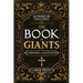 The Book of Giants: A Restored Apocryphal Account of the Watchers' Rebellion, the Nephilim's Rise, and Enoch's Prophetic Role (Annotated and Illustrat