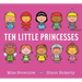 Ten Little Princesses