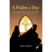 A Psalm a Day: A daily meditation on the Book of Psalms through the Plague Summer of 2020