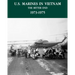 U.S. Marines in the Vietnam War: The Bitter End 1973-1975