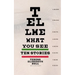 Tell Me What You See