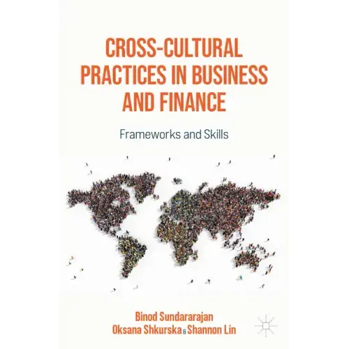 Cross-Cultural Practices in Business and Finance: Frameworks and Skills