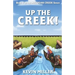 Up the Creek!