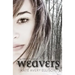 Weavers