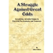 A Struggle Against Great Odds