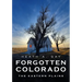Forgotten Colorado: Eastern Plains