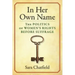 In Her Own Name: The Politics of Women's Rights Before Suffrage