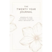 The Twenty Year Journal
