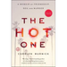 The Hot One: A Memoir of Friendship, Sex, and Murder