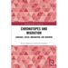 Chronotopes and Migration: Language, Social Imagination, and Behavior