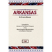Arkansas: A Guide To The State