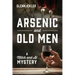 Arsenic and Old Men: A Mitch and Al Mystery