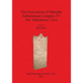 The Excavations of Maresha Subterranean Complex 57: The 'Heliodorus' Cave