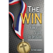 The Win: Knowing and Pursuing Our Destination