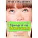 Revenge of the Snob Squad