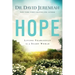 Hope: Living Fearlessly in a Scary World