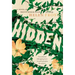 Hidden