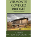 Vermont's Covered Bridges