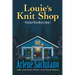 Louie's Knit Shop: A Permelia O'Brien Mystery