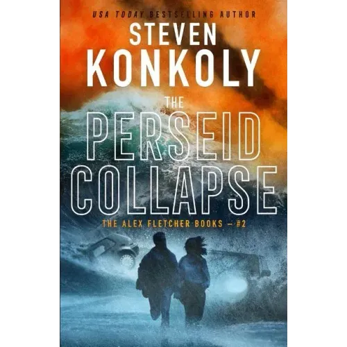 The Perseid Collapse: A Modern Thriller