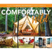 Comfortably Wild: The Best Glamping Destinations in North America