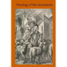 Theology of the Sacraments: A Study in Positive Theology