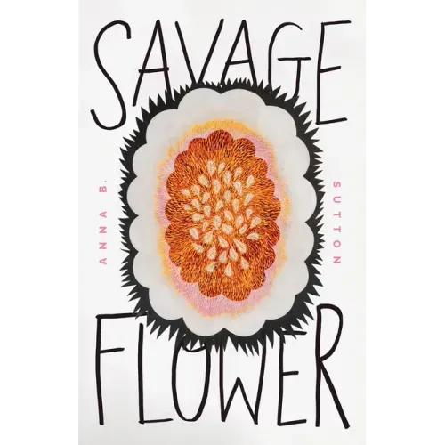 Savage Flower