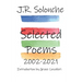 J.R. Solonche Selected Poems 2002-2021