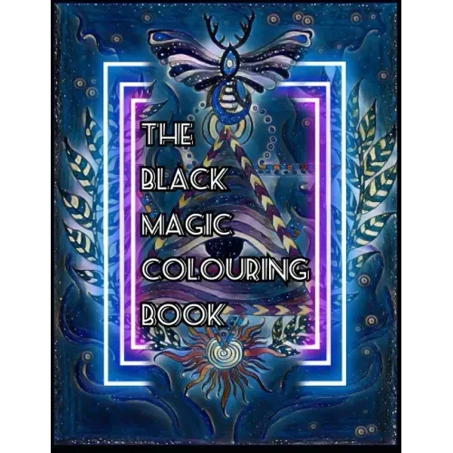 The Black Magic Colouring Book