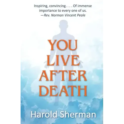 You Live After Death