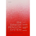 The Danish Pension System: Design, Performance, and Challenges