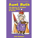 Aunt Ruth: The Queen of English and Her Reign of Error