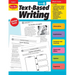Text-Based Writing, Grade 6 Teacher Resource