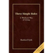 Three Simple Rules Large Print: A Wesleyan Way of Living