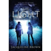 The Light: Who do you become when the world falls away?