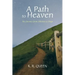 A Path to Heaven: My Journey from Atheism to Hope