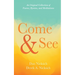 Come and See: An Original Collection of Poems, Hymns, and Meditations