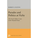 Parades and Politics at Vichy