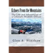 Echoes From the Mountains: The Life and Adventures of a Colorado Wildlife Officer