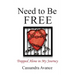 Need to be Free: Trapped Alone in My Journey
