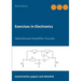 Exercises in Electronics: Operational Amplifier Circuits