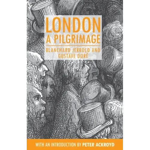 London: A Pilgrimage